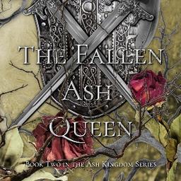 The Fallen Ash Queen ~ a slow burn, fated mates, vampire fantasy romance 